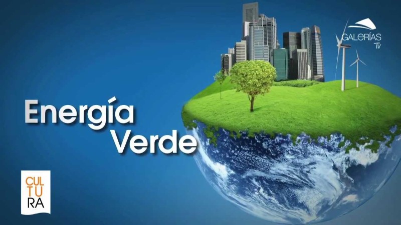 Energía Verde: El Futuro Brillante de Nuestro Planeta y Tu Hogar