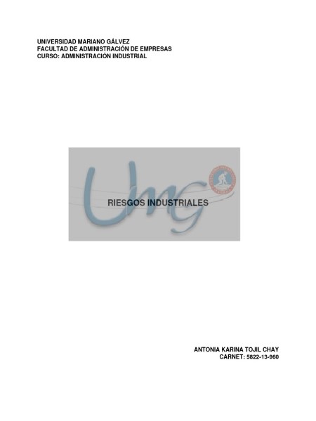Navegando los Peligros Industriales: Un Guía para un Entorno Laboral Seguro